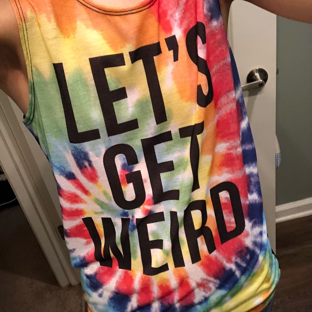 Let’s get weird tank